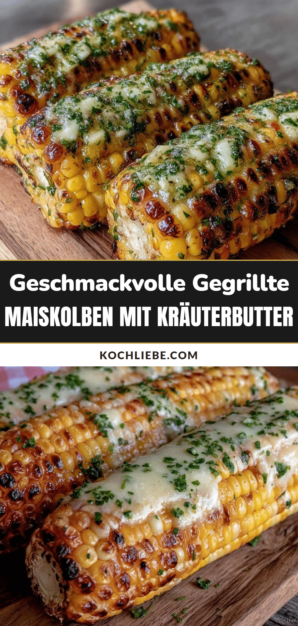 gegrillte Maiskolben mit Kräuterbutter recipe
