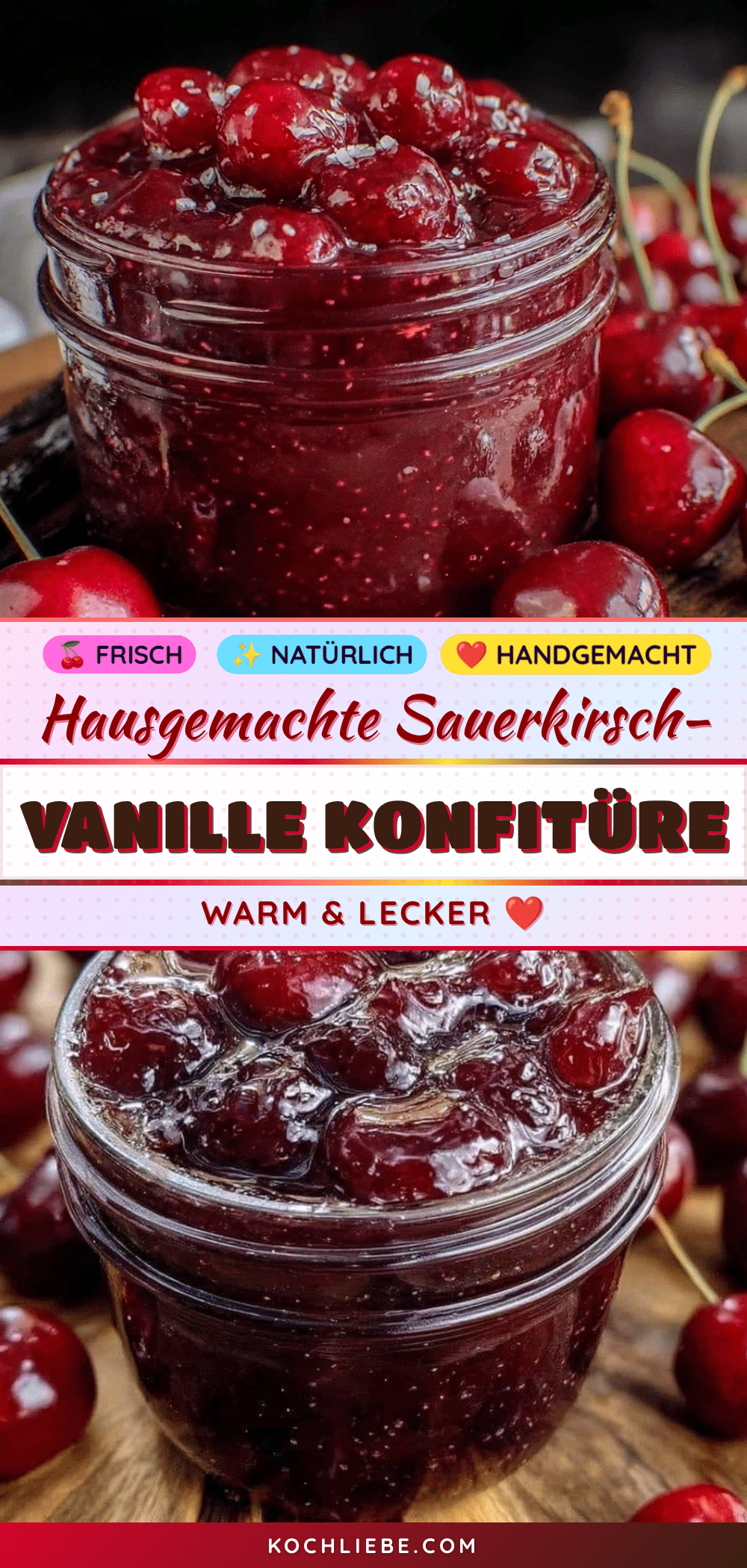Sauerkirsch-Vanille Konfitüre recipe