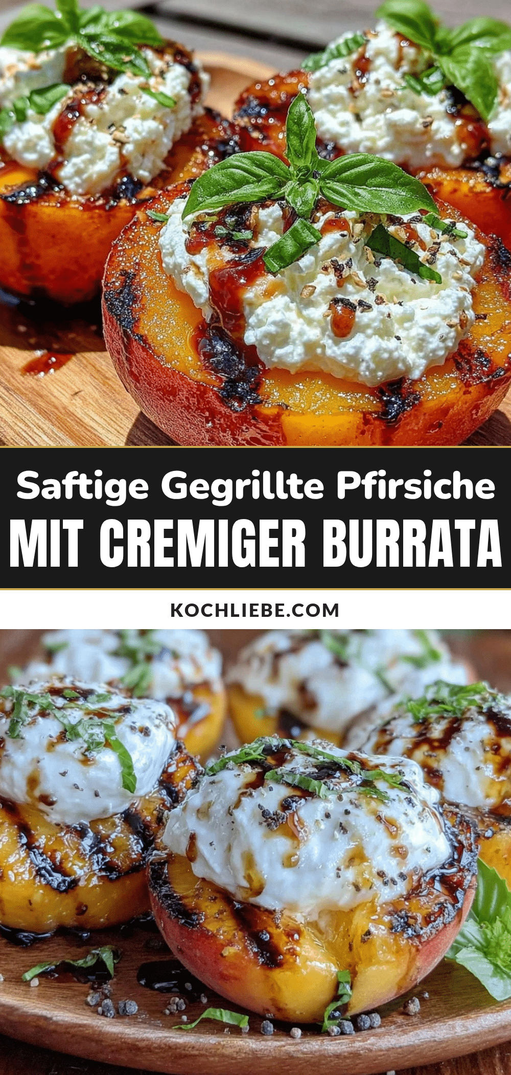 gegrillte Pfirsiche mit Burrata recipe