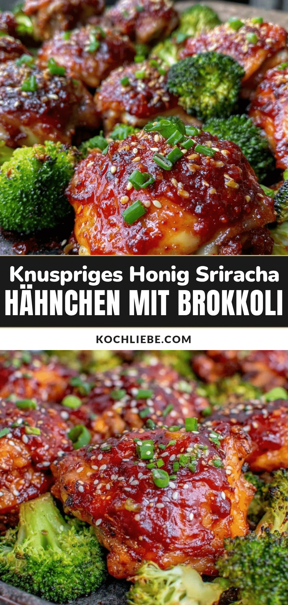 Honig Sriracha Hähnchen recipe