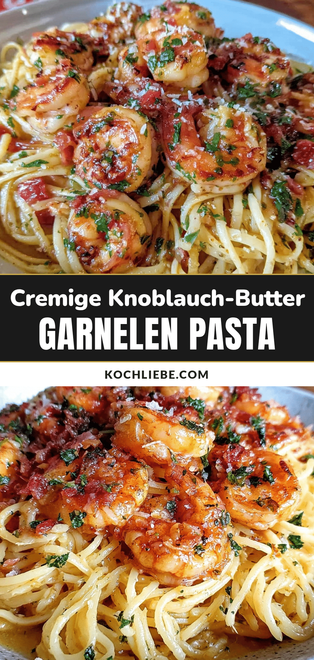 Knoblauch-Butter Garnelen Pasta recipe