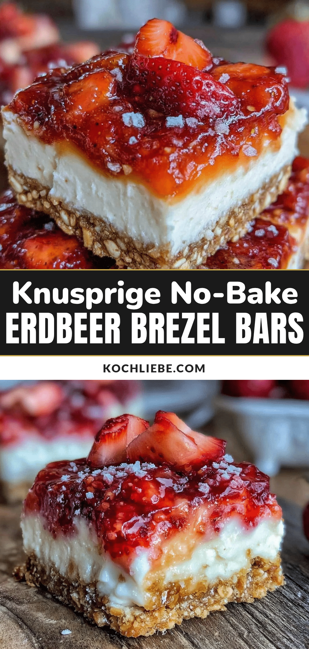 No-Bake Erdbeer Brezel Bars recipe