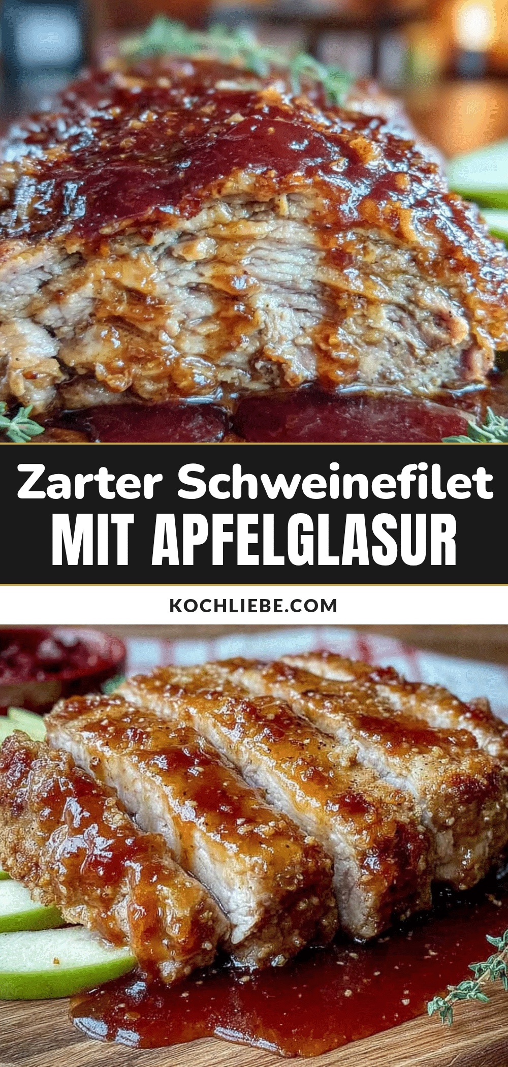 Schweinefilet mit Apfelglasur recipe