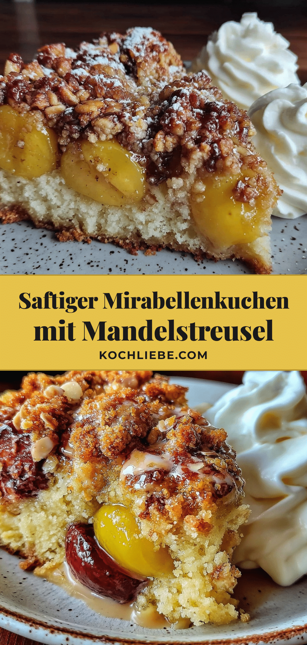 Mirabellenkuchen mit Mandelstreusel recipe