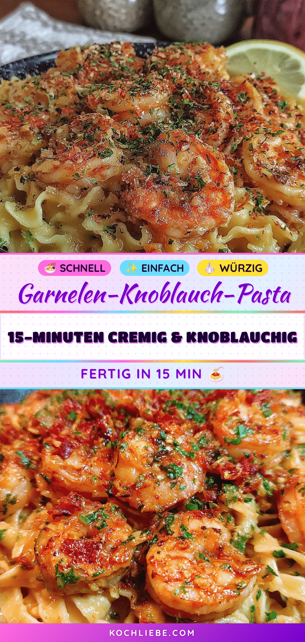 Einfache 15-Minuten Garnelen-Knoblauch-Pasta recipe