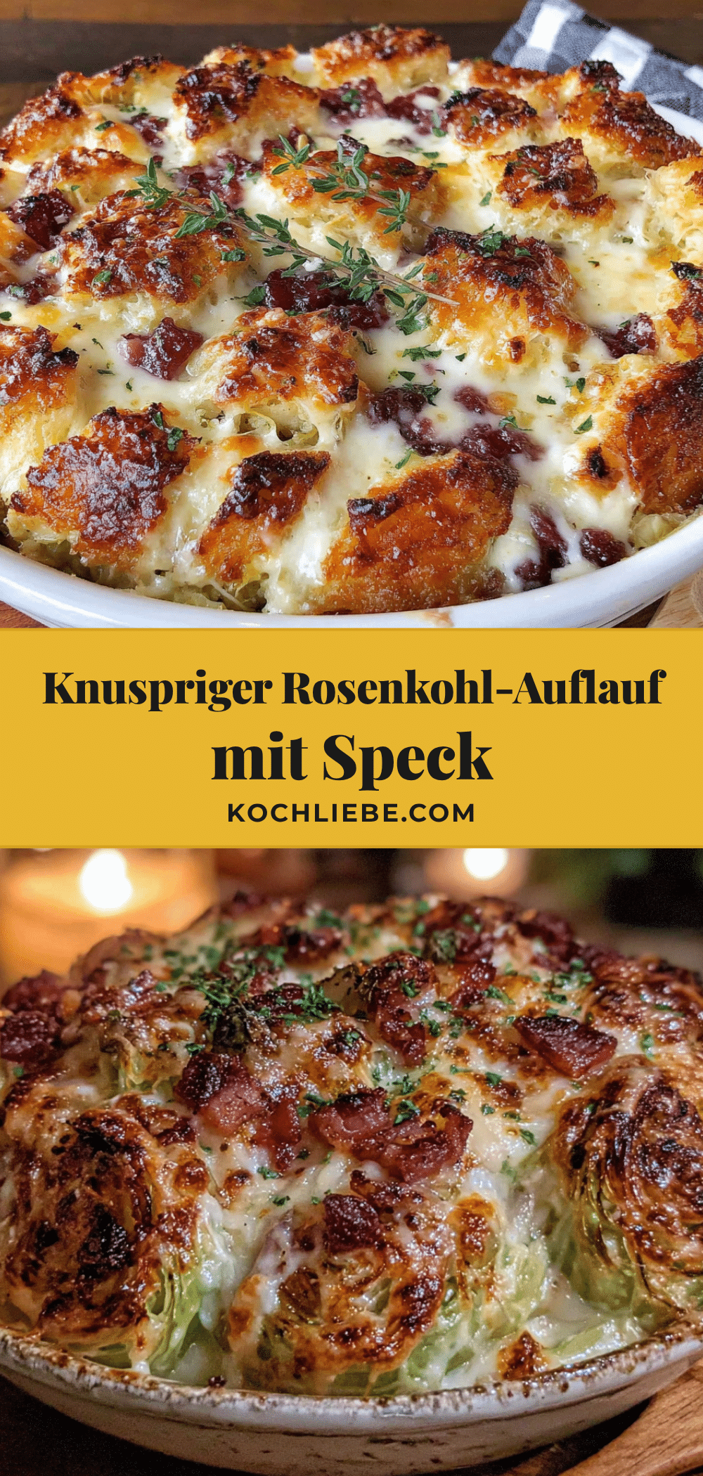 Knuspriger Rosenkohl-Auflauf mit Speck und Käse recipe