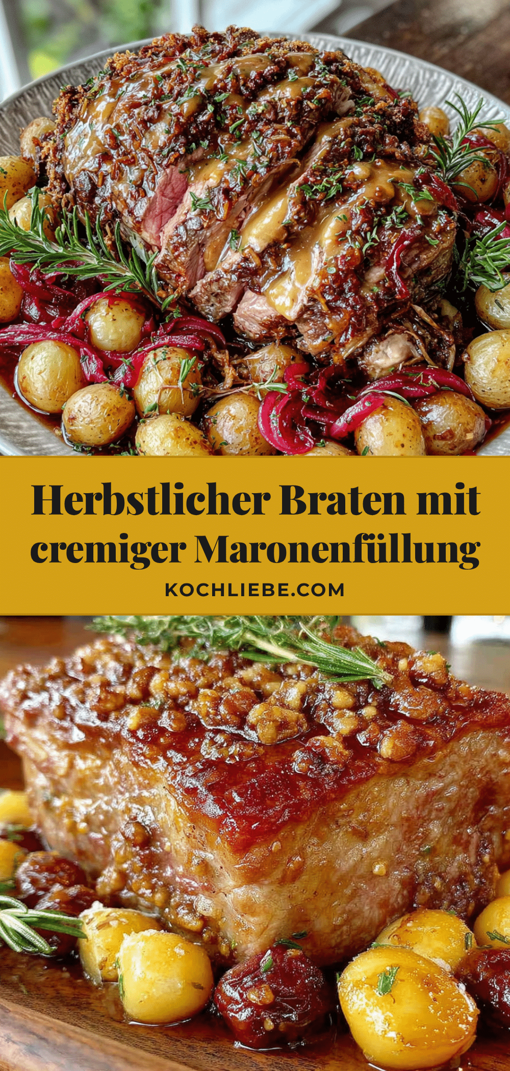 Saftiger Erntedank-Braten mit cremiger Maronen-Füllung recipe