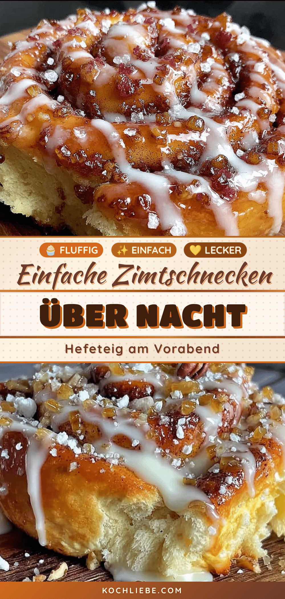 Beste über Nacht Zimtschnecken recipe