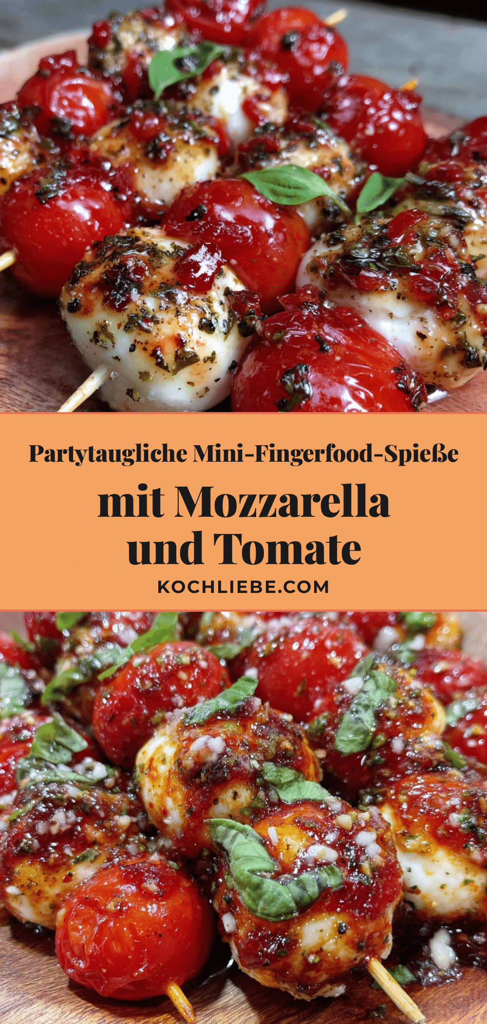 Mini-Fingerfood-Spieße mit Mozzarella recipe